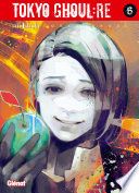 Couverture de Tokyo Ghoul Re - Tome 06 par Sui Ishida
