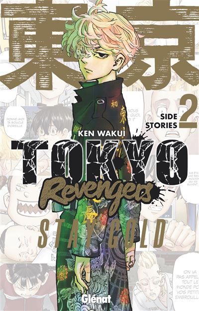 Tokyo Revengers - Side Stories - Tome 02 Stay Gold