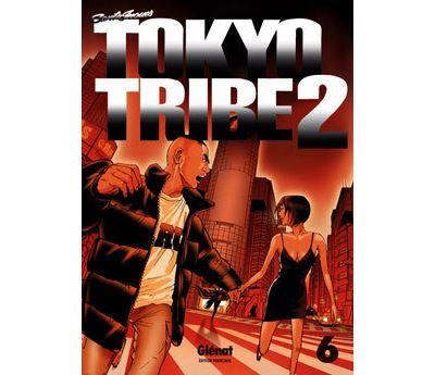 Tokyo Tribe 2 - Tome 06 Tome 6