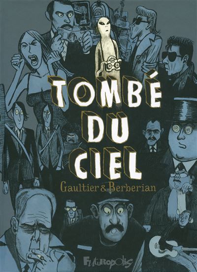 Tombé du ciel L'intégrale