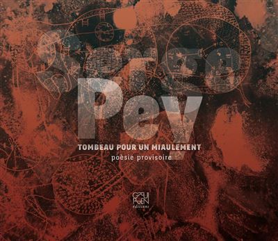 Tombeau pour un Miaulement Poésie provisoire