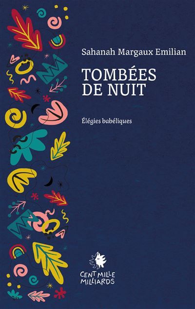 Tombées de nuit Élégies babéliques