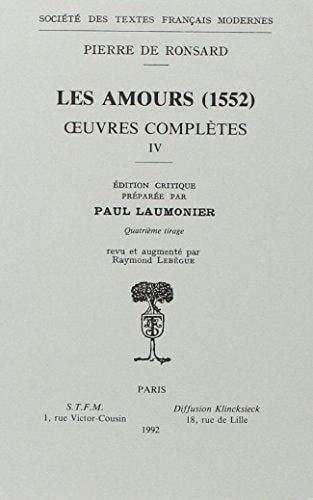 Tome III - Ode de la Paix, Tombeau de Marguerite de Valois, Cinquieme Livre Des Odes (1550-1552)