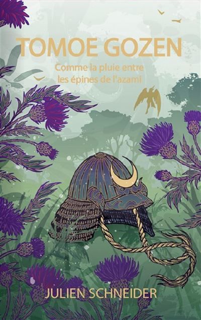 Tomoe Gozen - Comme la pluie entre les épines de l'azami
