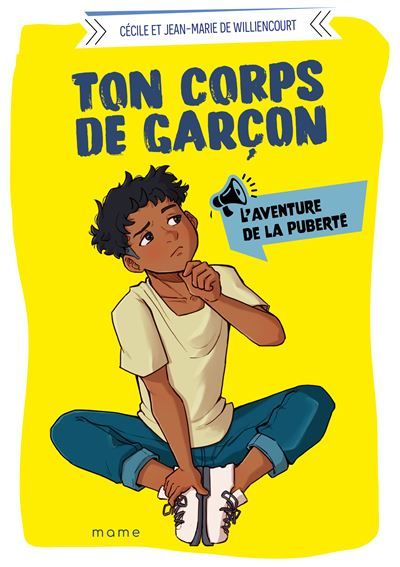 Ton corps de garçon - L'aventure de la puberté