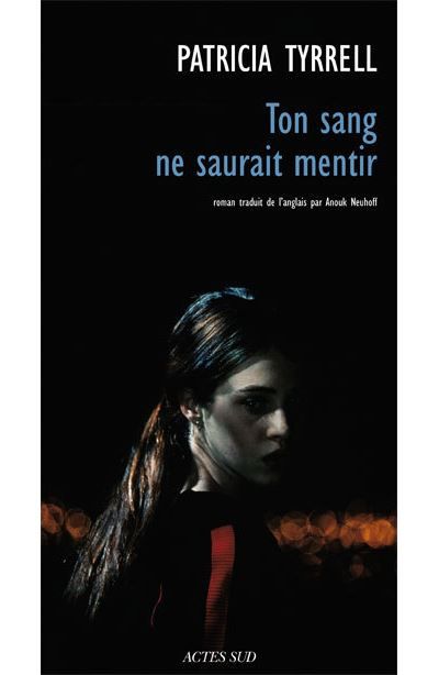 Ton sang ne saurait mentir