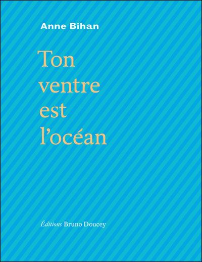 Ton ventre est l'ocean