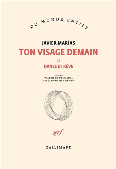 Ton visage demain Danse et rêve