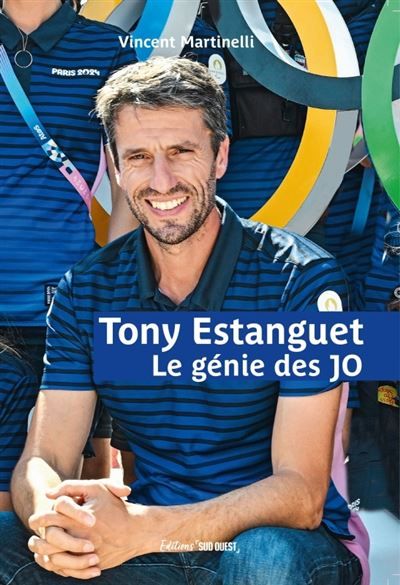 Couverture de Tony Estanguet Le génie des JO par Vincent Martinelli