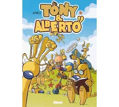 Tony et Alberto - Tome 01 Smégalberto
