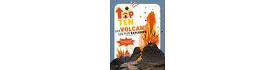 Top 10 des volcans les plus explosifs