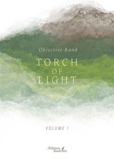TORCH OF LIGHT - Volume 1