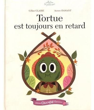 Tortue Est Toujours En Retard
