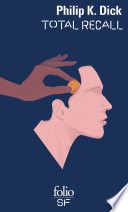 Total Recall et autres récits