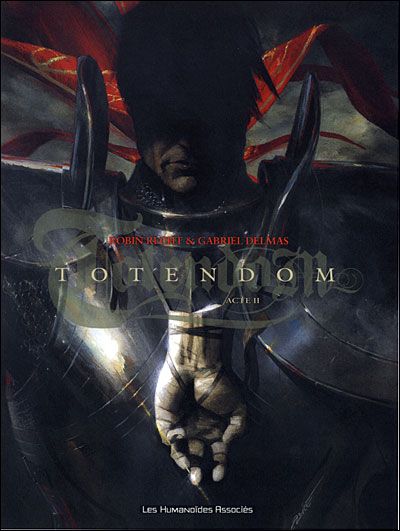 Totendom T02 Acte II - Robin Recht