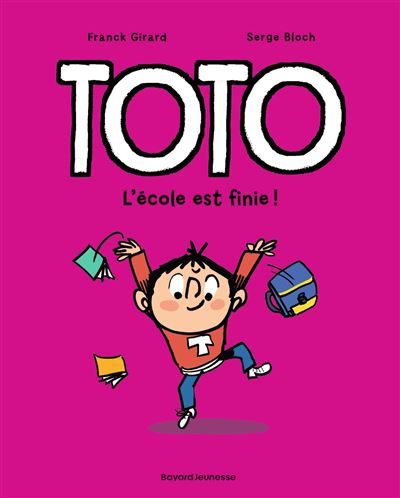 Toto BD, Tome 11 L'école est finie !