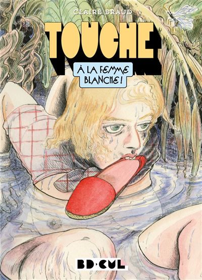 Touche à la femme blanche