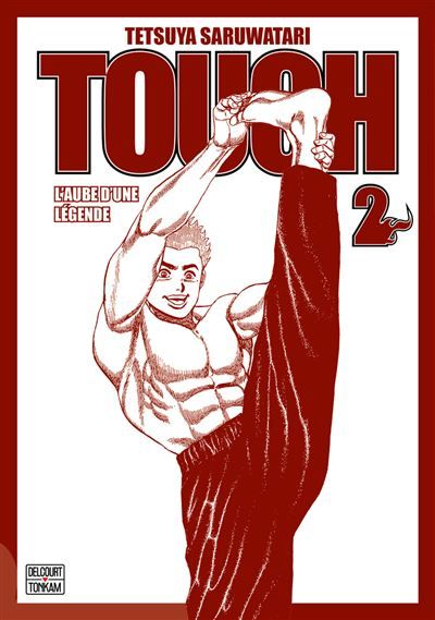 Tough Edition double - L'aube d'une légende T02