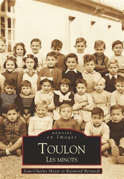 Toulon, les minots Les minots