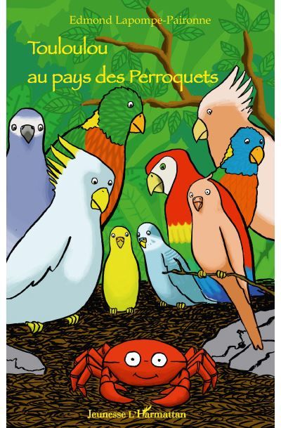 Touloulou au pays des perroquets