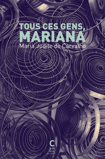 Tous ces gens, Mariana