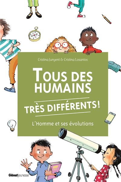 Tous des humains très différents ! L'homme et ses évolutions