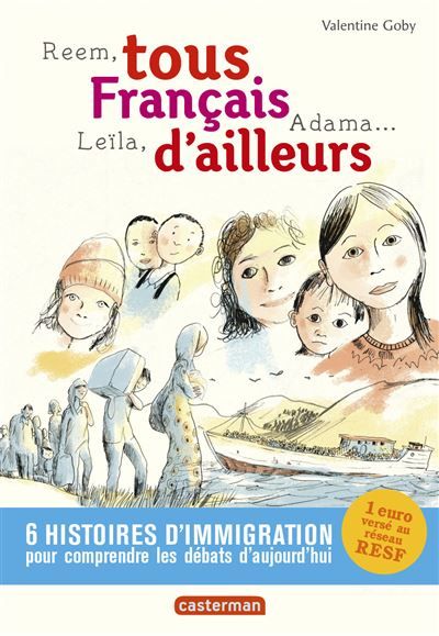 Tous français d'ailleurs Reem, leila, adama