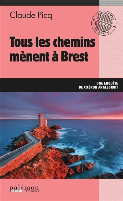 Tous les chemins mènent à Brest