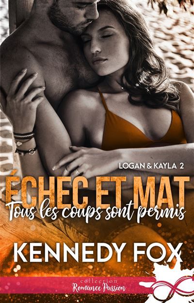 Tous les coups sont permis Logan & Kayla, T2