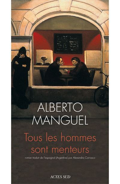 Tous les hommes sont menteurs