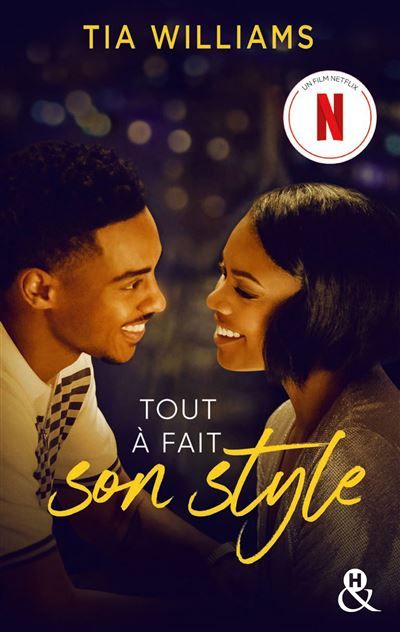 Tout à fait son style Le roman à l'origine du film évènement sur Netflix !