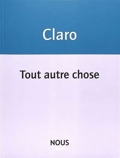 Tout autre chose