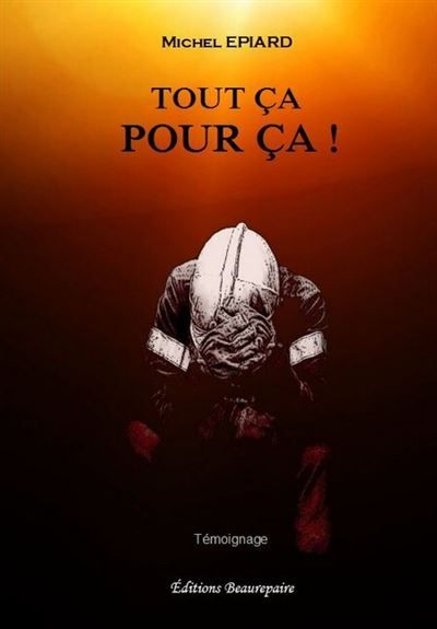Tout ça pour ça !