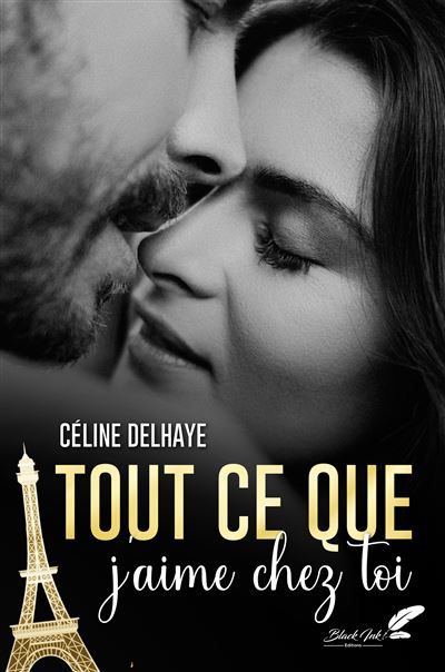Tout ce que j’aime chez toi