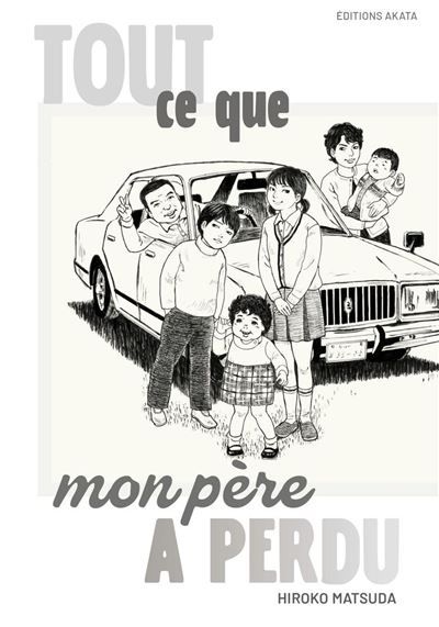 Couverture de Tout ce que mon père a perdu - David Pollet par Hiroko Matsuda