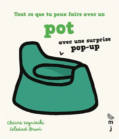 Tout ce que tu peux faire avec un pot