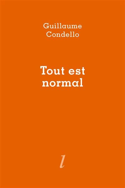 Tout est normal