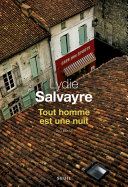 Couverture de Tout homme est une nuit par Lydie Salvayre