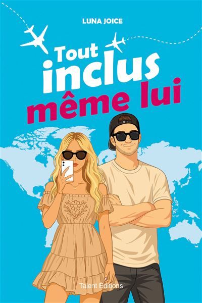 Tout inclus même lui