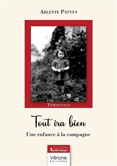 Tout ira bien Une enfance à la campagne
