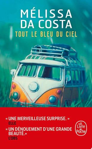 Couverture de Tout le bleu du ciel par Mélissa Da Costa