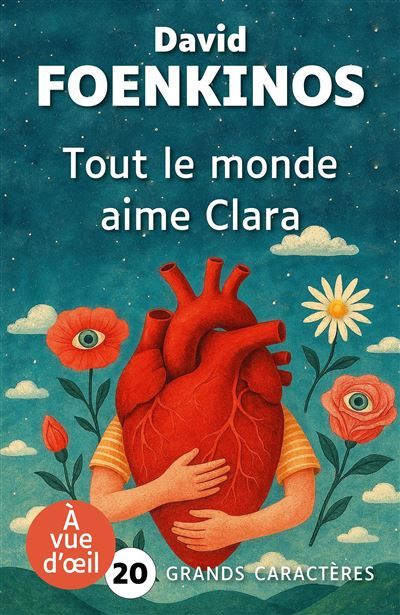 Tout le monde aime clara Grands caractères, édition accessible pour les malvoyants