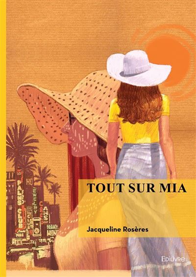 Tout sur Mia