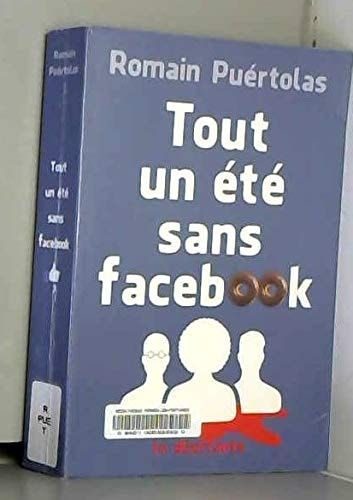 Tout un été sans Facebook
