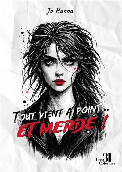 Tout vient à point... et merde !