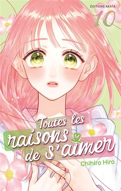 Toutes les raisons de s'aimer - Tome 10 - Mathilde Vaillant