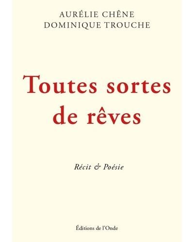 Toutes sortes de rêves