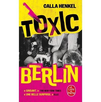 Toxic Berlin