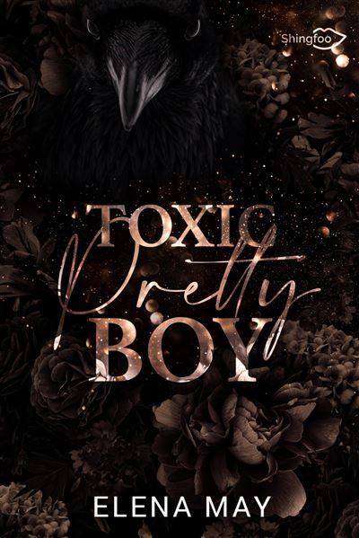 Toxic Pretty Boy Dark Romance