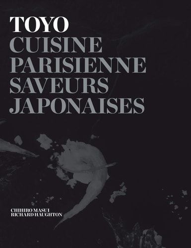 Toyo Cuisine Parisienne - Saveurs Japonaises